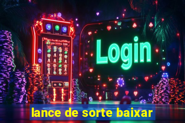 lance de sorte baixar